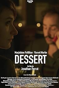 Florent Martin and Marjolaine Pottlitzer in Dessert (2018)