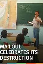 Ma'loul Celebrates its Destruction