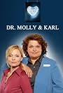 Dr. Molly & Karl (2008)