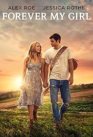 Alex Roe and Jessica Rothe in Forever My Girl (2018)