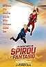 Les aventures de Spirou et Fantasio (2018) Poster