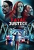 Fatal Justice (2023) Poster