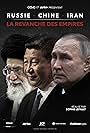 Russie, Chine, Iran - La revanche des empires (2024)