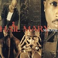 Makaveli Feat. Outlawz & Prince Ital Joe: Hail Mary (1997)