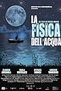 La fisica dell'acqua (2009)