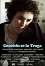 Conchín se lo traga (2010)