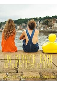 Un Dernier Bain (2015)