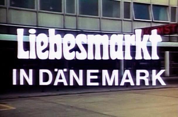 Liebesmarkt in Dänemark (1971)