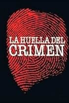 La huella del crimen