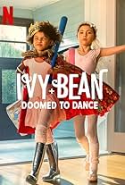 Ivy + Bean: Doomed to Dance