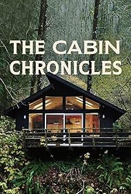 The Cabin Chronicles (2021)