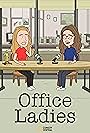 Office Ladies Animated Series (2021)