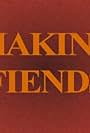 Making Fiends (2003)