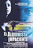 El alquimista impaciente (2002) Poster