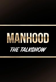 Primary photo for ManHOOD Talk Show