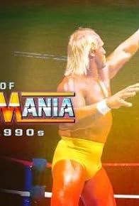 Primary photo for WWE: The Best of WrestleMania in the 1990s