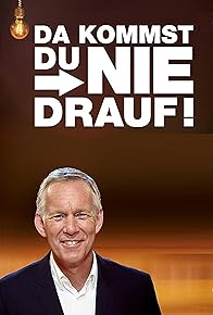 Primary photo for Da kommst Du nie drauf! - Die große Show der schrägen Fragen