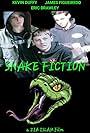 Snake Fiction (2007)