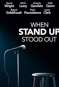 Primary photo for When Stand Up Stood Out