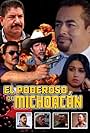 El poderoso de Michoacan (2015)