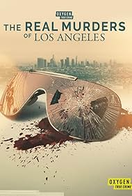 The Real Murders of Los Angeles (2023)