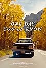 One Day You'll Know (2023)