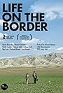 Life on the Border (2015)