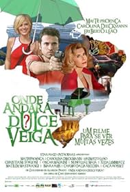 Onde Andará Dulce Veiga? (2008)