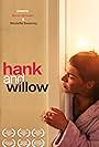 Hank and Willow