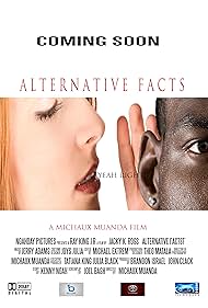 Alternative Facts (2017)