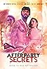 After Party Secrets (2021) Poster