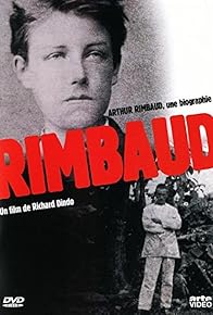 Primary photo for Arthur Rimbaud - Une biographie