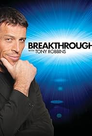 Breakthrough with Tony Robbins (2010)