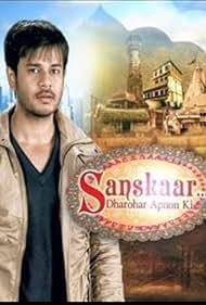 Jay Soni in Sanskar Dharohar Apno Ki (2013)