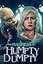 The Madness of Humpty Dumpty (2023)