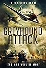 Greyhound Attack (2019)