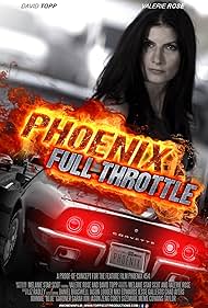 Valerie Rose in Phoenix Full Throttle (2017)