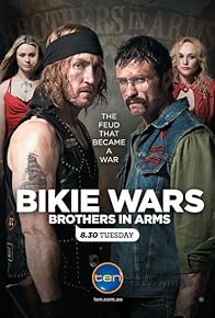 Primary photo for Bikie Wars: Brothers in Arms