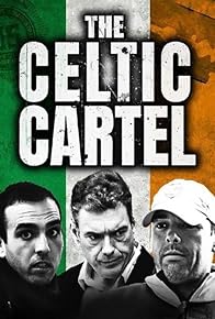 Primary photo for The Celtic Cartel