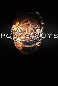 Police Guys (2013)