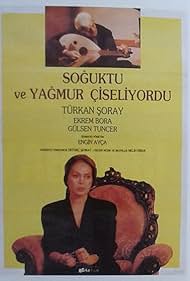 Soguktu ve Yagmur Çiseliyordu (1990)