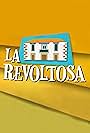 La revoltosa (2010)