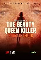 The Beauty Queen Killer: 9 Days of Terror