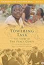 A Towering Task: The Story of the Peace Corps (2019)