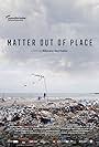 Matter Out of Place (2022)