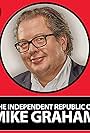 Mike Graham in The Independent Republic (2018)