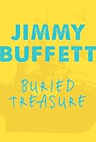 Jimmy Buffett: Buried Treasure