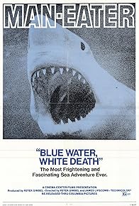 Primary photo for Blue Water, White Death