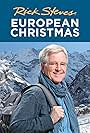 Rick Steves in Rick Steves' European Christmas (2006)