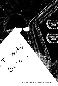 It Was Good (2015)